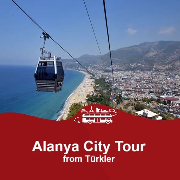 alanya city tour from turkler
