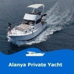 Alanya privat yachttur
