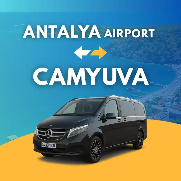 ANTALYA AIRPORT TO CAMYUVA