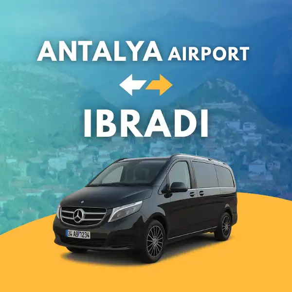 ANTALYA AIRPORT TO IBRADI