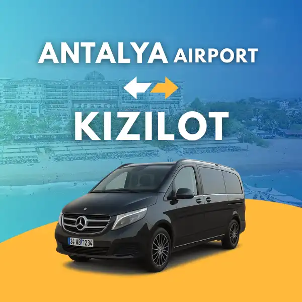 ANTALYA AIRPORT TO KIZILOT
