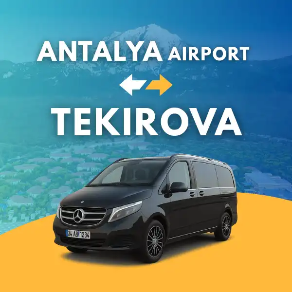 ANTALYA AIRPORT TO TEKIROVA